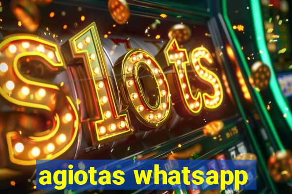 agiotas whatsapp